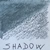 05 Shadow
